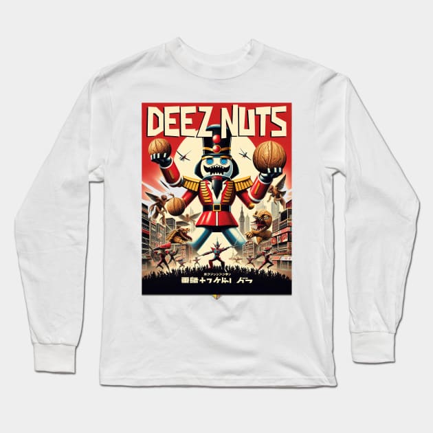 Deez Nuts Long Sleeve T-Shirt by Oskyposters